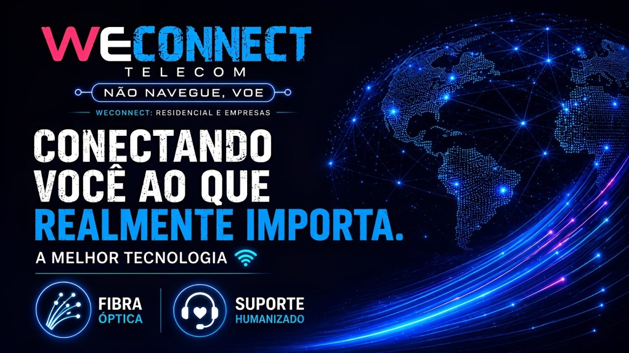 WeConnect Telecom — conectando você ao que realmente importa